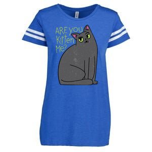 Are You Kitten Me Enza Ladies Jersey Football T-Shirt