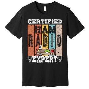 Amateur Radio Expert & Ham Radio Operator Premium T-Shirt