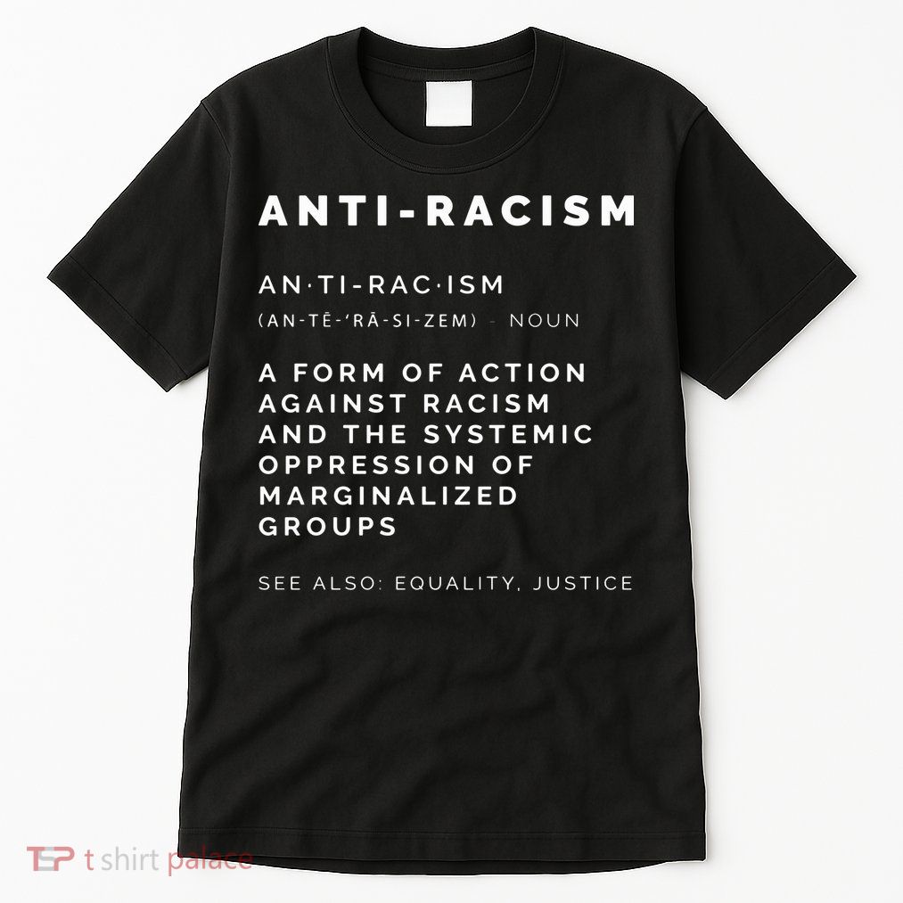Anti Racism End Racism Tee Tall T-Shirt