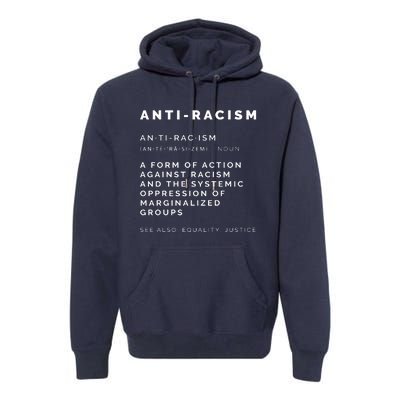 Anti Racism End Racism Tee Premium Hoodie