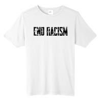 Anti Racism End Racism Tee Tall Fusion ChromaSoft Performance T-Shirt