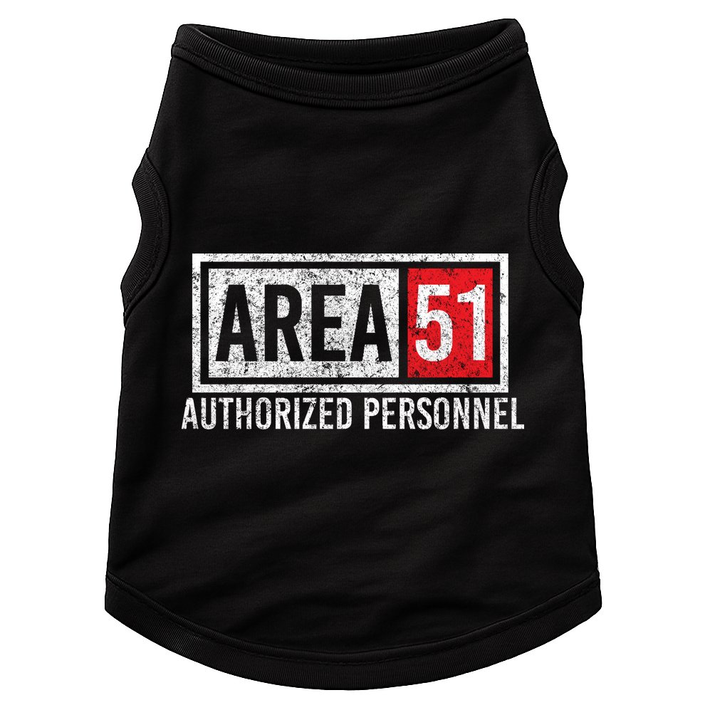 AREA 51 Authorized Personnel Doggie Tank