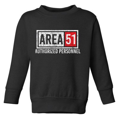 AREA 51 Authorized Personnel Toddler Sweatshirt