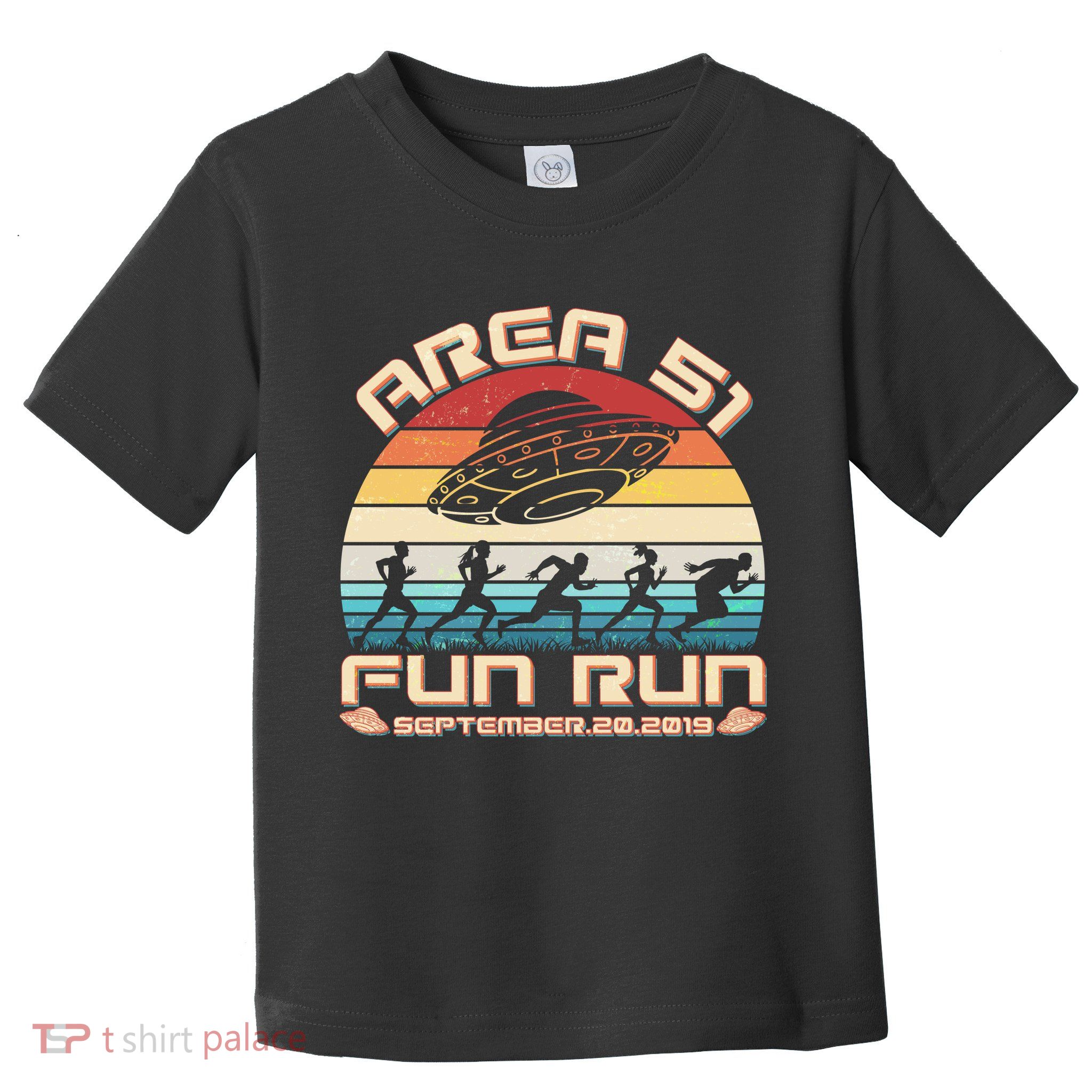 Area 51 Fun Run September 20 2019 Vintage Toddler T-Shirt