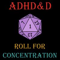 Adhd&D Roll For Concentration Vintage Quote Backpack