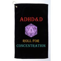 Adhd&D Roll For Concentration Vintage Quote Golf Towel