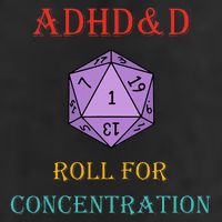 Adhd&D Roll For Concentration Vintage Quote Golf Towel