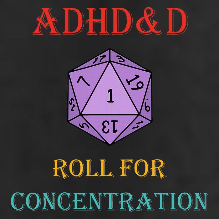 Adhd&D Roll For Concentration Vintage Quote Golf Towel