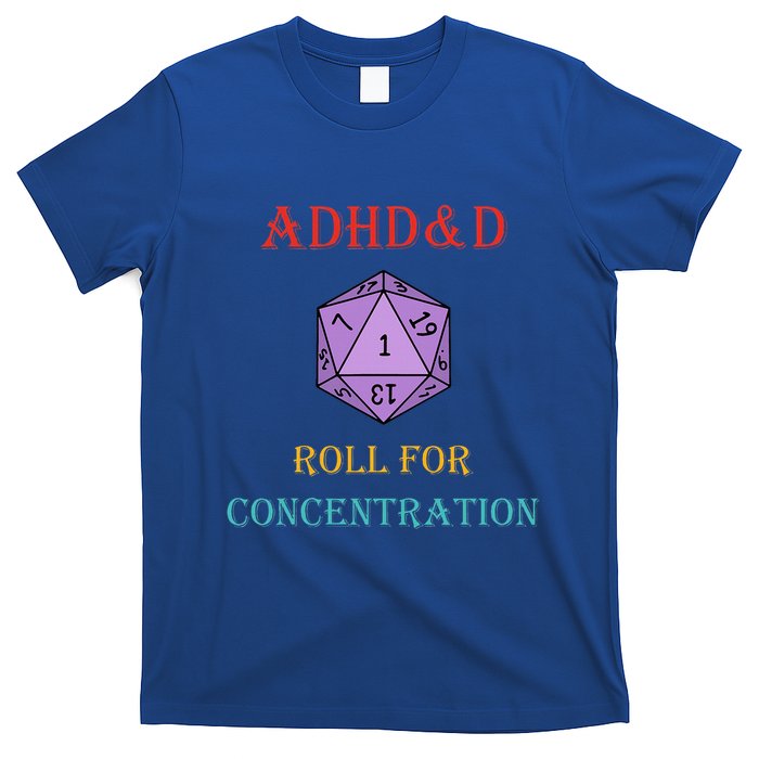 Adhd&D Roll For Concentration Vintage Quote T-Shirt