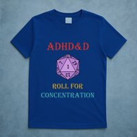 Adhd&D Roll For Concentration Vintage Quote T-Shirt