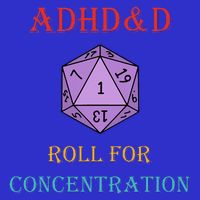 Adhd&D Roll For Concentration Vintage Quote T-Shirt