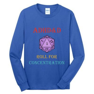 Adhd&D Roll For Concentration Vintage Quote Tall Long Sleeve T-Shirt