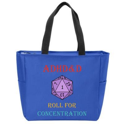 Adhd&D Roll For Concentration Vintage Quote Zip Tote Bag