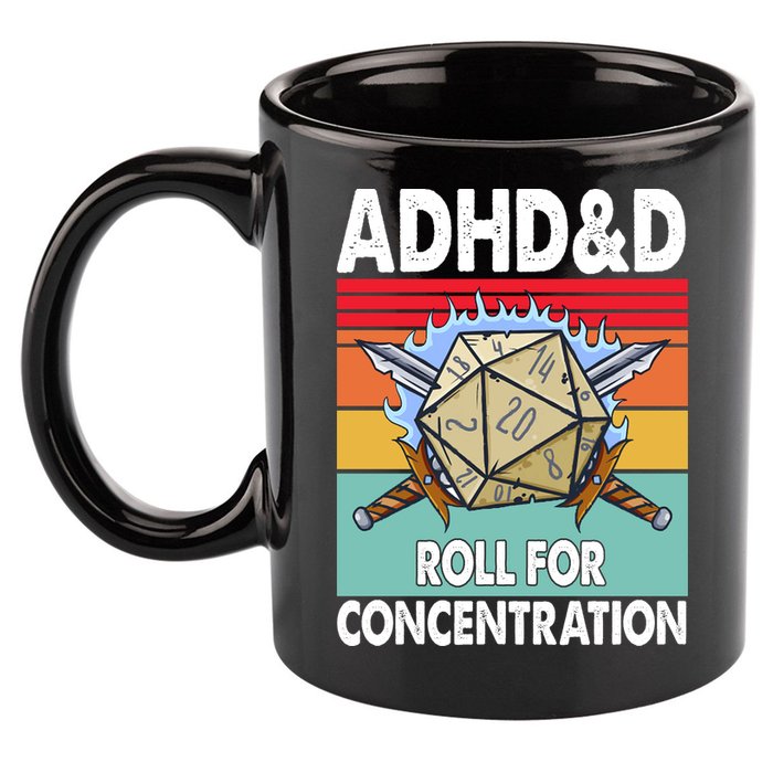 Adhd Roll For Concentration Funny Gamer 11oz C Handle Ceramic Mug