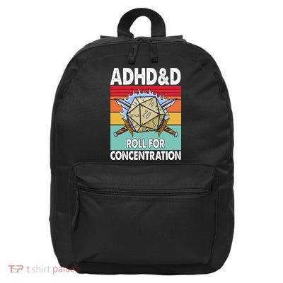 Adhd Roll For Concentration Funny Gamer 16 in Basic Backpack