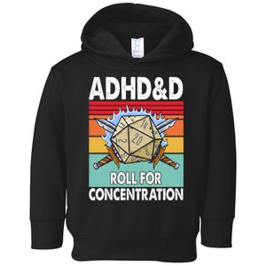 Adhd Roll For Concentration Funny Gamer Toddler Hoodie