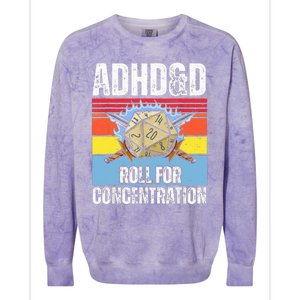 Adhd&D Roll For Concentration Funny Gamer Colorblast Crewneck Sweatshirt