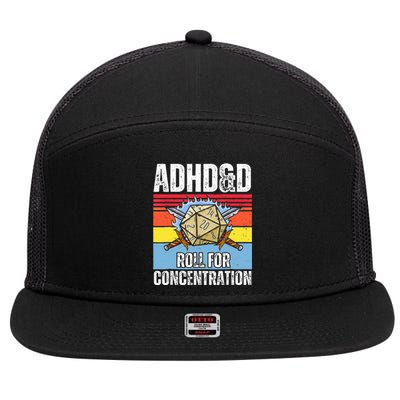 Adhd&D Roll For Concentration Funny Gamer 7 Panel Mesh Trucker Snapback Hat