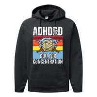 Adhd&D Roll For Concentration Funny Gamer Performance Fleece Hoodie