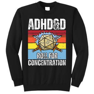 Adhd&D Roll For Concentration Funny Gamer Sweatshirt