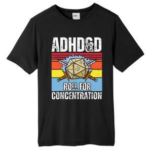 Adhd&D Roll For Concentration Funny Gamer Tall Fusion ChromaSoft Performance T-Shirt