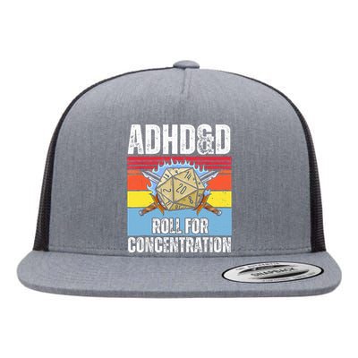 Adhd&D Roll For Concentration Funny Gamer Flat Bill Trucker Hat