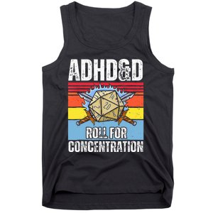 Adhd&D Roll For Concentration Funny Gamer Tank Top