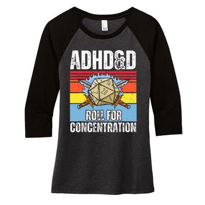 Adhd&D Roll For Concentration Funny Gamer Women's Tri-Blend 3/4-Sleeve Raglan Shirt