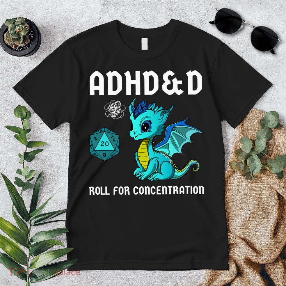 ADHD&D Roll For Concentration Cute Dragon  Premium T-Shirt
