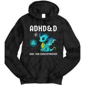 ADHD&D Roll For Concentration Cute Dragon  Tie Dye Hoodie