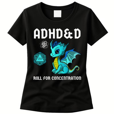 ADHD&D Roll For Concentration Cute Dragon  Womens T-Shirt