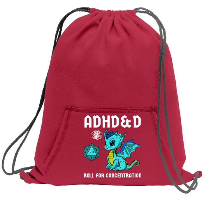 Adhd&D Roll For Concentration Cute Dragon Sweatshirt Cinch Pack Bag