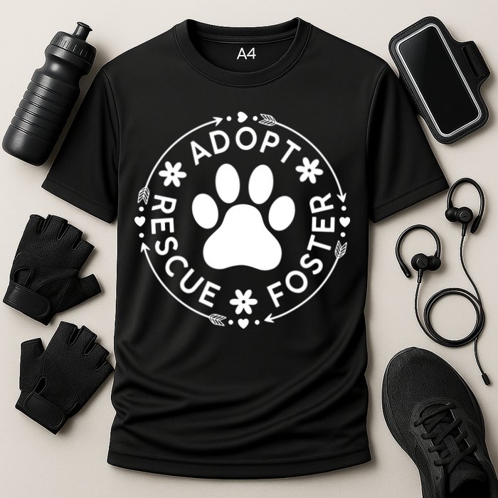 Adopt Rescue Foster Dog Lover Pet Adoption Foster To Adopt Cooling Performance Crew T-Shirt