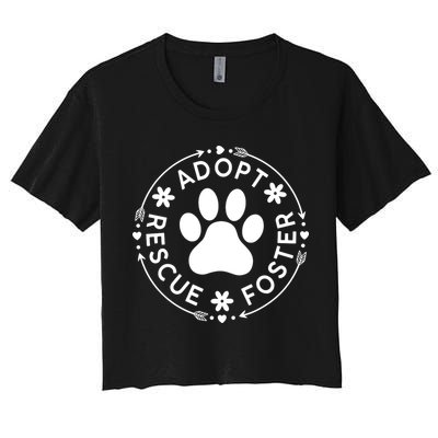 Adopt Rescue Foster Dog Lover Pet Adoption Foster To Adopt Crop Top