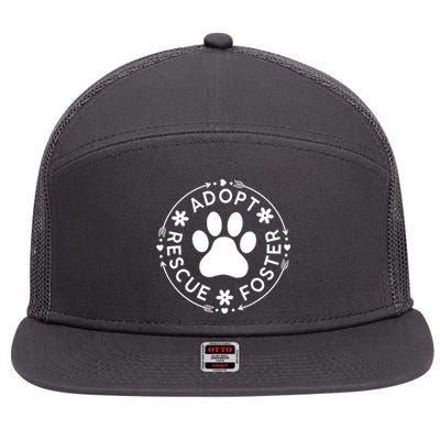 Adopt Rescue Foster Dog Lover Pet Adoption Foster To Adopt 7 Panel Mesh Trucker Snapback Hat