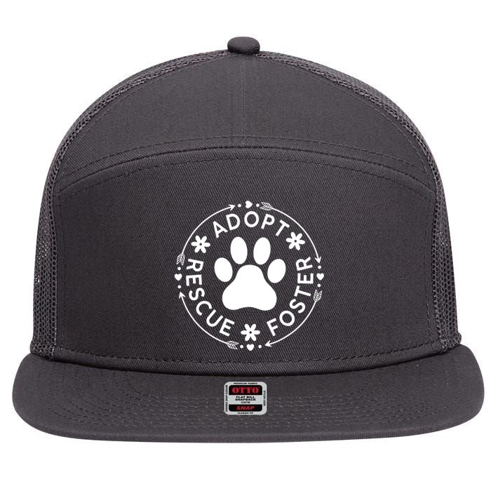 Adopt Rescue Foster Dog Lover Pet Adoption Foster To Adopt 7 Panel Mesh Trucker Snapback Hat