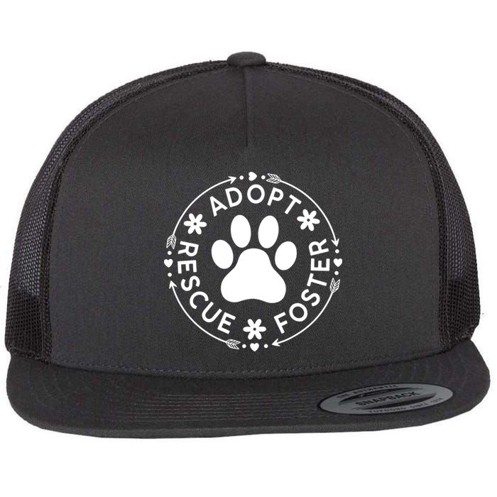 Adopt Rescue Foster Dog Lover Pet Adoption Foster To Adopt Flat Bill Trucker Hat