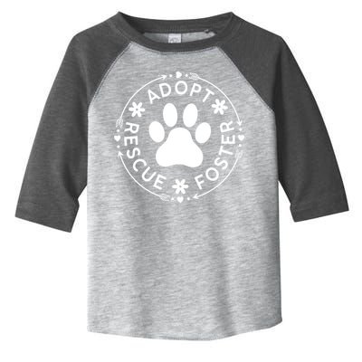 Adopt Rescue Foster Dog Lover Pet Adoption Foster To Adopt Toddler Fine Jersey T-Shirt