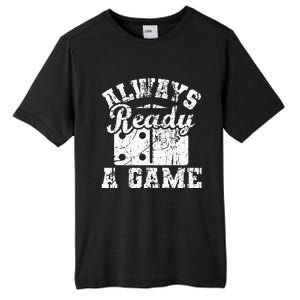 Always Ready For A Game Dominoes Lover Domino Player Tall Fusion ChromaSoft Performance T-Shirt