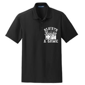 Always Ready For A Game Dominoes Lover Domino Player Dry Zone Grid Polo