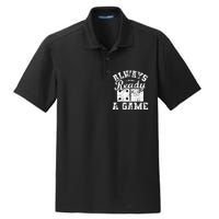 Always Ready For A Game Dominoes Lover Domino Player Dry Zone Grid Polo