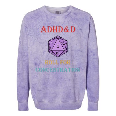 Adhd&D Roll For Concentration Colorblast Crewneck Sweatshirt