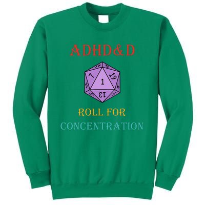 Adhd&D Roll For Concentration Sweatshirt