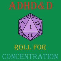 Adhd&D Roll For Concentration Mousepad