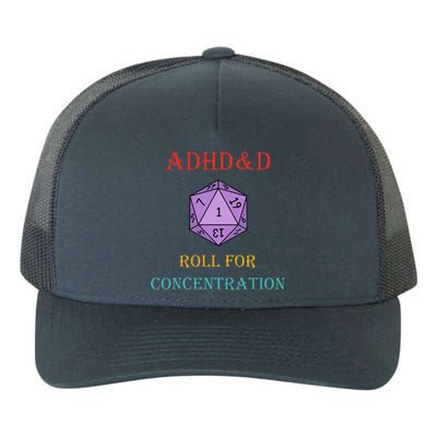 Adhd&D Roll For Concentration Yupoong Adult 5-Panel Trucker Hat