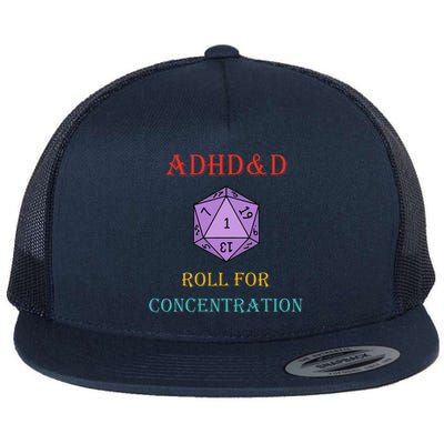 Adhd&D Roll For Concentration Flat Bill Trucker Hat