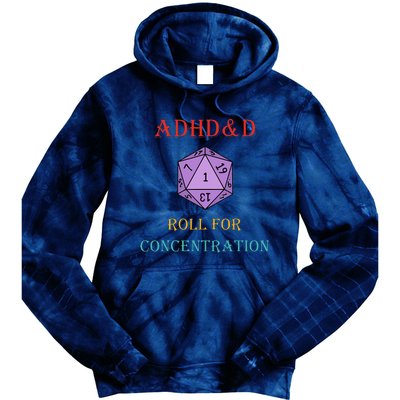 Adhd&D Roll For Concentration Tie Dye Hoodie