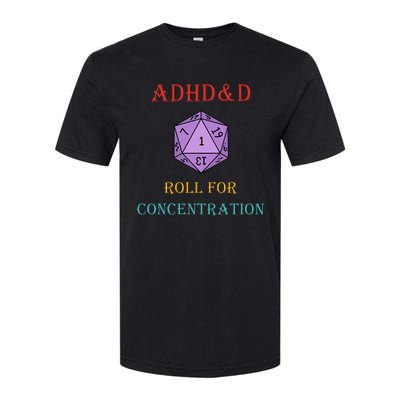 Adhd&D Roll For Concentration Softstyle CVC T-Shirt