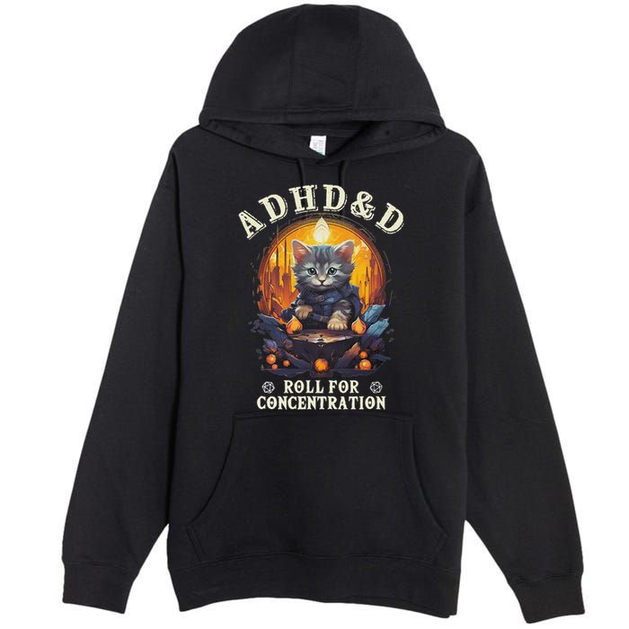 Adhd&D Roll For Concentration Cat Role Playing Game Premium Pullover Hoodie