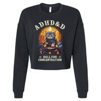 Adhd&D Roll For Concentration Cat Role Playing Game Cropped Pullover Crew